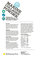 Load image into Gallery viewer, Hydrolysed Marine Collagen Powder with Vitamin C and more. Highly absorbable 300g (30 servings) Wellbeing Hub Shop