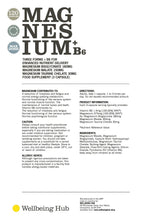 Load image into Gallery viewer, Triple Magnesium blend with B6 x 120 capsules Wellbeing Hub Shop