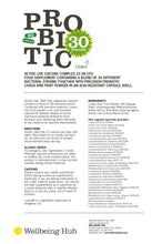 Load image into Gallery viewer, Probiotic30 - 22.5 billion CFU, massive 30 different bacteria strains+BUTYRATE x 60 capsules Wellbeing Hub Shop